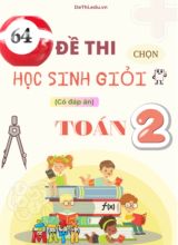64 Đề thi chọn học sinh giỏi Toán Lớp 2 (Kèm đáp án)